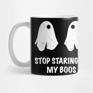 Womens Stop Staring At My Boos Mug